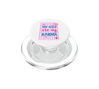 Mis Hijos Son mi Karma Divertido Padre Dicho PopSockets PopGrip para MagSafe