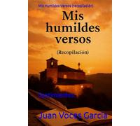 Mis Humildes Versos (recopilación): Sentimientos.