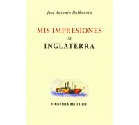 Mis Impresiones De Inglaterra (Biblioteca del Exilio)