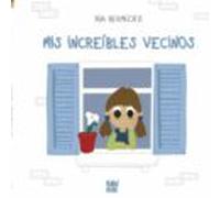 Mis increíbles vecinos (MEVES)