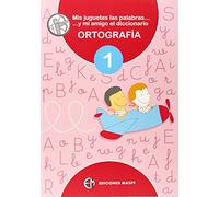 1.ortografia.(mis Juguetes Palabras....y Amigo Diccionario) 1º P Rimar
