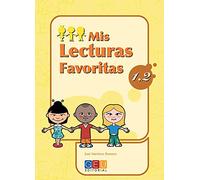 Mis lecturas favoritas 1.2 / Editorial GEU / 1º Primaria / Mejora la comprensión lectora / Recomendado como repaso / Con actividades sencillas