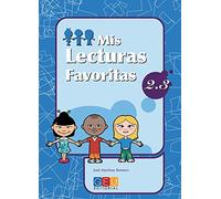 Mis lecturas favoritas 2.3 / Editorial GEU / 2º Primaria / Mejora la comprensión lectora / Recomendado como repaso / Con actividades sencillas