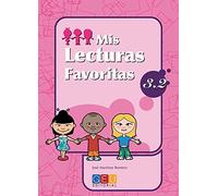 Mis lecturas favoritas 3.2 / Editorial GEU / 3º Primaria / Mejora la comprensión lectora / Recomendado como repaso / Con actividades sencillas