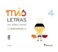 Mis Letras 4 Cuadricula Infantil 4 Años (cuad+cuentos) Ed 2016