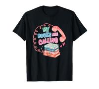 Mis Libros están Llamando a los Amantes de los Libros Camiseta
