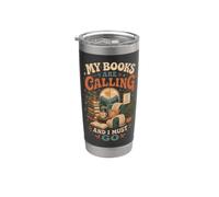 Mis libros están llamando y debo ir al lector amante de los libros Vaso térmico de acero inoxidable de doble pared