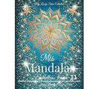 Mis Mandalas Estrellas - Parte 11: Diseños de mandalas a partir de estrellas de papel originales, recortadas a mano