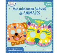 MIS MÁSCARAS SUAVES DE ANIMALES (DIBUJO Y MANUALIDADES)