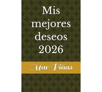Mis mejores deseos 2026