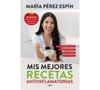 Mis Mejores Recetas Antiinflamatorias