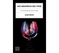 Mis memorias del vino