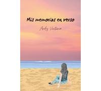 Mis memorias en verso