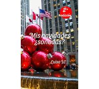 Mis navidades ¿soñadas?