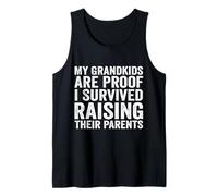 Mis nietos son la prueba de que sobreviví criando a sus padres Camiseta sin Mangas