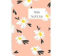 Mis Notas: Cuaderno De Notas