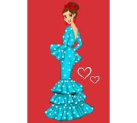 Mis Notas: Cuaderno Flamenca Paquita - 15,24 x 22,86 cm (6 x 9 pulgadas) - 120 páginas rayadas - Portada brillante con vestido flamenco turquesa y frase inspiradora