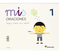 MIS ORACIONES 1 - 9788468087597 (EDUCACION INFANTIL)