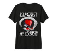 Mis Pacientes me Mantienen Ocupado Mi Koi Me Mantienen cuerdo Divertido Doctor Camiseta Premium