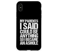 Mis Padres dijeron Que podía ser Cualquier Cosa, así Que me convertí en un Idiota Carcasa para iPhone XS MAX