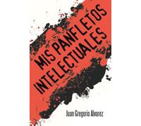 MIS PANFLETOS INTELECTUALES