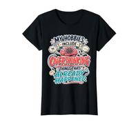 Mis Pasatiempos Incluyen Pensar Demasiado, Cita Divertida sobre la Mente ansiosa Camiseta gráfica económica, Mujer, Negro, S