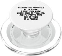 Mis patos no están en una fila, estoy bastante seguro de que uno es una paloma PopSockets PopGrip para MagSafe