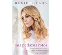 Mis Pedazos Rotos (ebook)