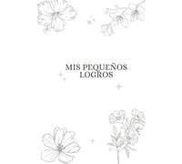 Mis pequeños logros: Cuaderno de Puntos Aesthetic: Libreta Punteada Minimalista para Notas, Estudiantes y Journaling