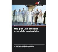 MIS per una crescita aziendale sostenibile