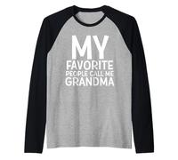 Mis Personas favoritas me Llaman Abuela, Lindos Regalos para Abuela Camiseta Manga Raglan