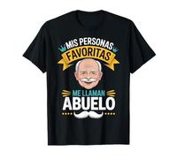 Mis Personas Favoritas me llaman abuelo Regalo para abuelos Camiseta