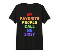 Mis Personas favoritas me Llaman Sissy Sister Women Woman Rainbow Camiseta Premium