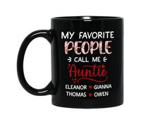 Mis Personas Favoritas Me Llaman Tía Tazas De Regalo Novedad Tazón De Café Cerámica Tazas Té Regalos Novedosos Para Trabajo Novios Familiares 330ml