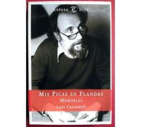 MIS PICAS EN FLANDES-MEMORIAS (SIN COLECCION)