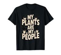 Mis Plantas Son mi Gente Amante de Las Plantas Divertidas Camiseta