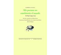 Mis poemas no cambiarán el mundo: Antología (1974-2013): 1698 (La Cruz del Sur)