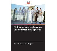 MIS pour une croissance durable des entreprises