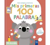 Mis primeras 100 palabras con texturas. Mi mundo