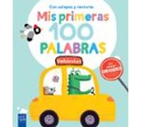 Mis Primeras 100 Palabras. Vehiculos