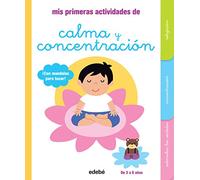 Mis primeras actividades de CALMA y CONCENTRACIÓN
