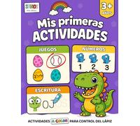 Mis primeras Actividades para niños desde 3 años: Libro A COLOR para el control del lápiz. Trazos, primeras palabras, números, contar y juegos de ... preescolar para niños de 2 a 4 años.)