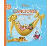 Mis Primeras Canciones Para Relajarse (disney Libro Musical)