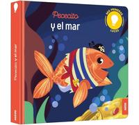 Mis primeras luces, pececito y el mar