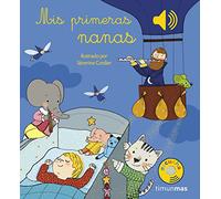 Mis primeras nanas (Libros con sonido)