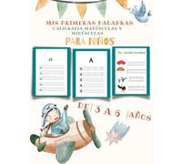 Mis primeras palabras: Caligrafía mayúsculas y minúsculas. Letras para colorear, actividades para repasar todas las letras del abecedario, escribir mis primeras palabras....