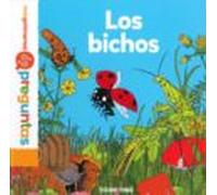 Mis Primeras Preguntas: Los Bichos
