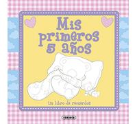 Mis Primeros 5 años