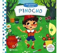 Mis Primeros Clasicos. Pinocho