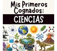 Mis Primeros Cognados: Ciencias